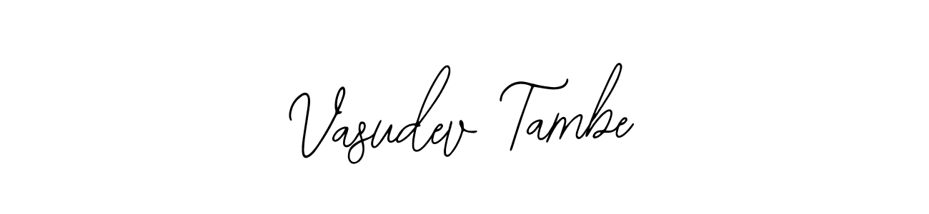 Use a signature maker to create a handwritten signature online. With this signature software, you can design (Bearetta-2O07w) your own signature for name Vasudev Tambe. Vasudev Tambe signature style 12 images and pictures png