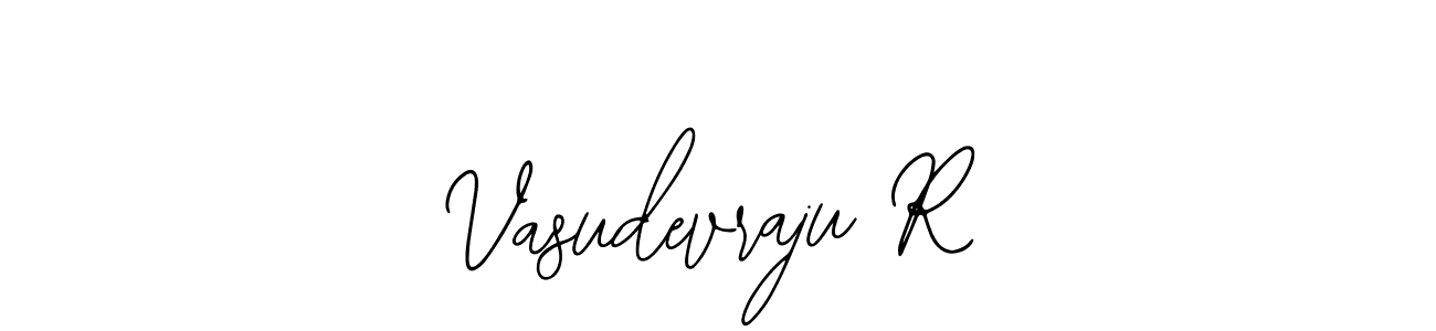 Also we have Vasudevraju R name is the best signature style. Create professional handwritten signature collection using Bearetta-2O07w autograph style. Vasudevraju R signature style 12 images and pictures png