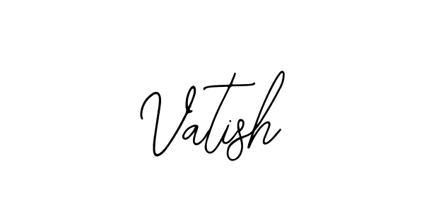 Also we have Vatish name is the best signature style. Create professional handwritten signature collection using Bearetta-2O07w autograph style. Vatish signature style 12 images and pictures png