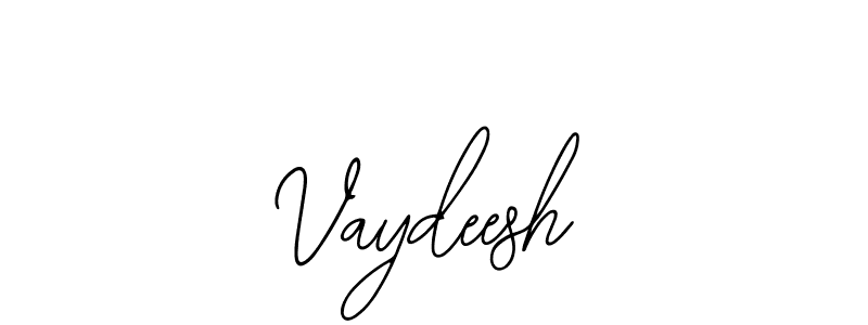 Also we have Vaydeesh name is the best signature style. Create professional handwritten signature collection using Bearetta-2O07w autograph style. Vaydeesh signature style 12 images and pictures png