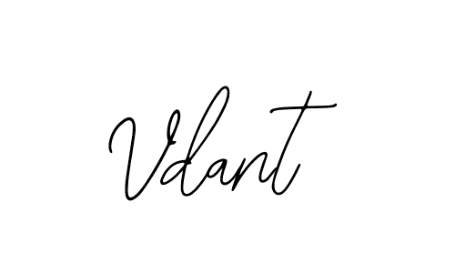 You should practise on your own different ways (Bearetta-2O07w) to write your name (Vdant) in signature. don't let someone else do it for you. Vdant signature style 12 images and pictures png