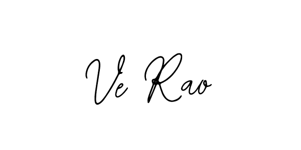 Ve Rao stylish signature style. Best Handwritten Sign (Bearetta-2O07w) for my name. Handwritten Signature Collection Ideas for my name Ve Rao. Ve Rao signature style 12 images and pictures png