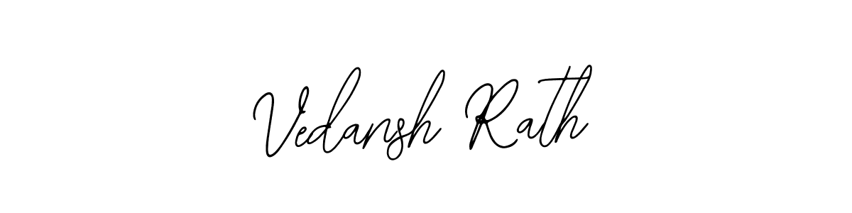 How to make Vedansh Rath signature? Bearetta-2O07w is a professional autograph style. Create handwritten signature for Vedansh Rath name. Vedansh Rath signature style 12 images and pictures png