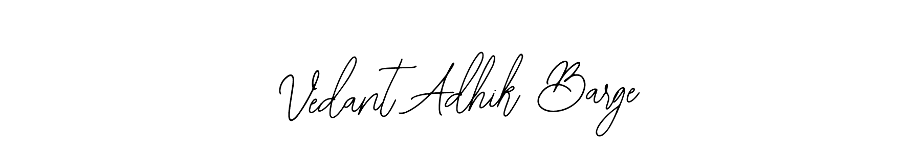How to make Vedant Adhik Barge name signature. Use Bearetta-2O07w style for creating short signs online. This is the latest handwritten sign. Vedant Adhik Barge signature style 12 images and pictures png