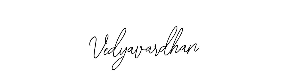 You should practise on your own different ways (Bearetta-2O07w) to write your name (Vedyavardhan) in signature. don't let someone else do it for you. Vedyavardhan signature style 12 images and pictures png