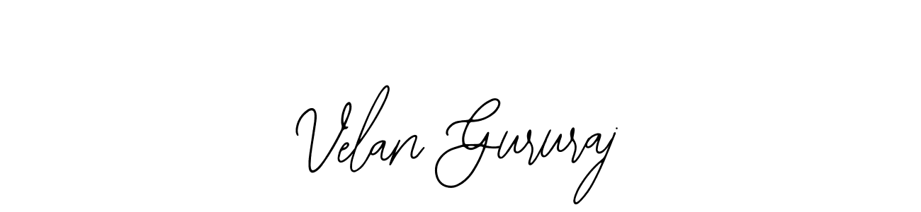 Velan Gururaj stylish signature style. Best Handwritten Sign (Bearetta-2O07w) for my name. Handwritten Signature Collection Ideas for my name Velan Gururaj. Velan Gururaj signature style 12 images and pictures png