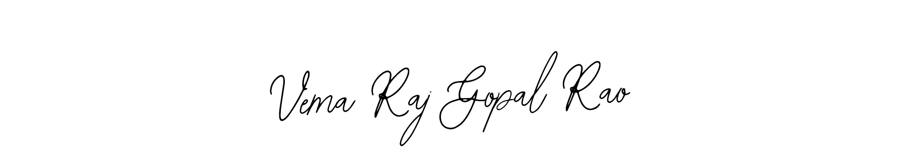 How to make Vema Raj Gopal Rao name signature. Use Bearetta-2O07w style for creating short signs online. This is the latest handwritten sign. Vema Raj Gopal Rao signature style 12 images and pictures png