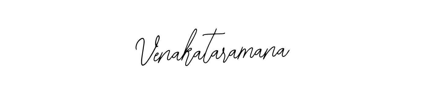 Design your own signature with our free online signature maker. With this signature software, you can create a handwritten (Bearetta-2O07w) signature for name Venakataramana. Venakataramana signature style 12 images and pictures png