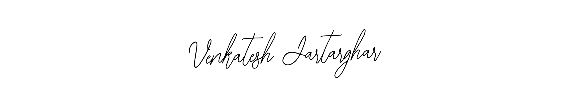 Design your own signature with our free online signature maker. With this signature software, you can create a handwritten (Bearetta-2O07w) signature for name Venkatesh Jartarghar. Venkatesh Jartarghar signature style 12 images and pictures png