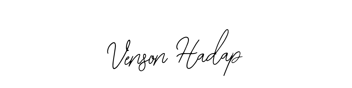 How to make Venson Hadap signature? Bearetta-2O07w is a professional autograph style. Create handwritten signature for Venson Hadap name. Venson Hadap signature style 12 images and pictures png