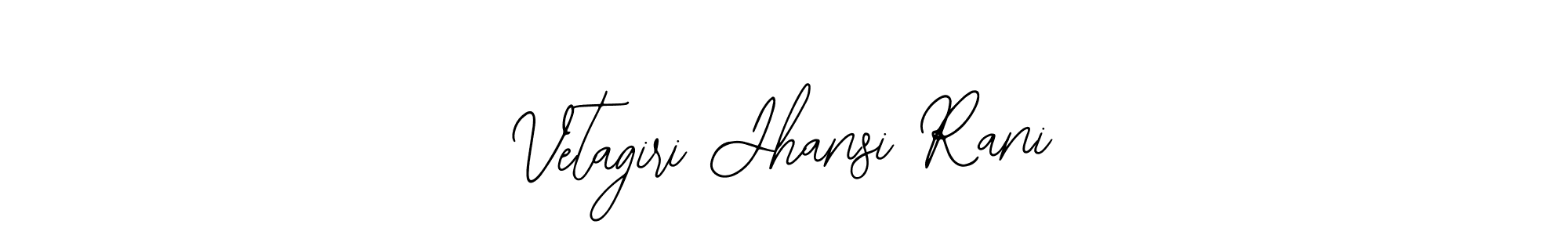 Make a beautiful signature design for name Vetagiri Jhansi Rani. Use this online signature maker to create a handwritten signature for free. Vetagiri Jhansi Rani signature style 12 images and pictures png