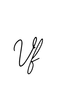 Design your own signature with our free online signature maker. With this signature software, you can create a handwritten (Bearetta-2O07w) signature for name Vf. Vf signature style 12 images and pictures png