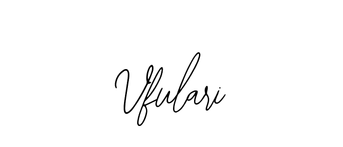 How to make Vfulari signature? Bearetta-2O07w is a professional autograph style. Create handwritten signature for Vfulari name. Vfulari signature style 12 images and pictures png