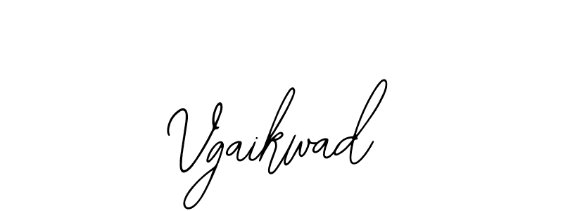 Also we have Vgaikwad name is the best signature style. Create professional handwritten signature collection using Bearetta-2O07w autograph style. Vgaikwad signature style 12 images and pictures png