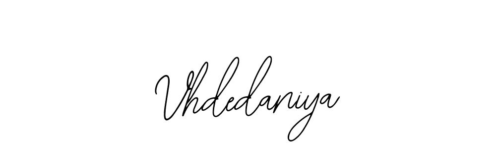 Make a beautiful signature design for name Vhdedaniya. Use this online signature maker to create a handwritten signature for free. Vhdedaniya signature style 12 images and pictures png