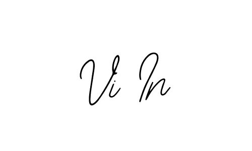 Design your own signature with our free online signature maker. With this signature software, you can create a handwritten (Bearetta-2O07w) signature for name Vi In. Vi In signature style 12 images and pictures png