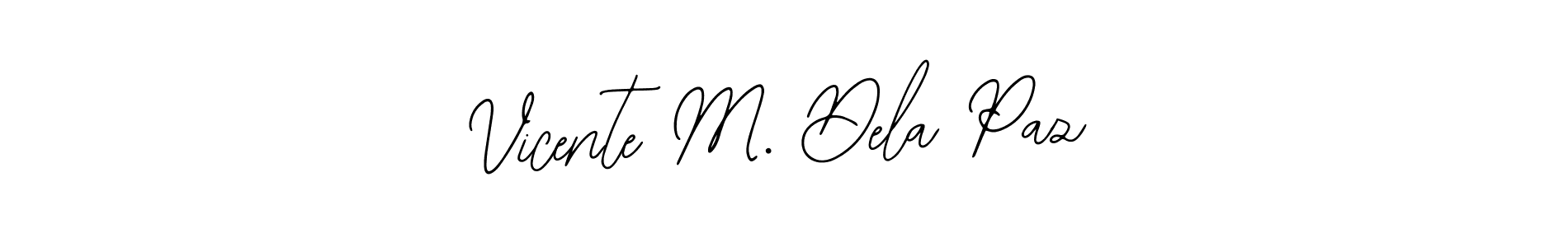 Also we have Vicente M. Dela Paz name is the best signature style. Create professional handwritten signature collection using Bearetta-2O07w autograph style. Vicente M. Dela Paz signature style 12 images and pictures png