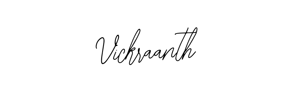 You should practise on your own different ways (Bearetta-2O07w) to write your name (Vickraanth) in signature. don't let someone else do it for you. Vickraanth signature style 12 images and pictures png