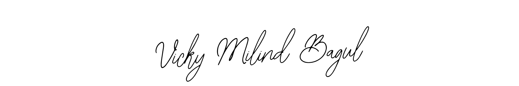 Vicky Milind Bagul stylish signature style. Best Handwritten Sign (Bearetta-2O07w) for my name. Handwritten Signature Collection Ideas for my name Vicky Milind Bagul. Vicky Milind Bagul signature style 12 images and pictures png
