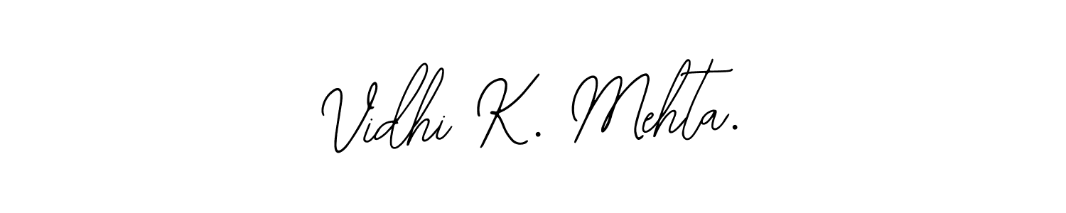 Vidhi K. Mehta. stylish signature style. Best Handwritten Sign (Bearetta-2O07w) for my name. Handwritten Signature Collection Ideas for my name Vidhi K. Mehta.. Vidhi K. Mehta. signature style 12 images and pictures png