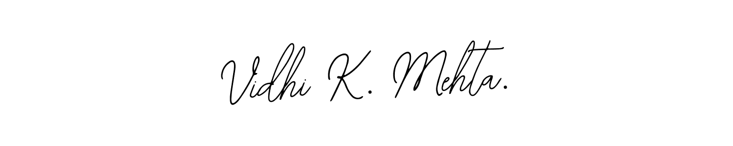 How to Draw Vidhi K. Mehta. signature style? Bearetta-2O07w is a latest design signature styles for name Vidhi K. Mehta.. Vidhi K. Mehta. signature style 12 images and pictures png