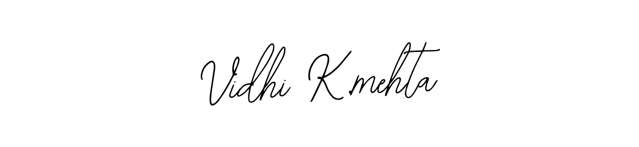 Design your own signature with our free online signature maker. With this signature software, you can create a handwritten (Bearetta-2O07w) signature for name Vidhi K.mehta. Vidhi K.mehta signature style 12 images and pictures png