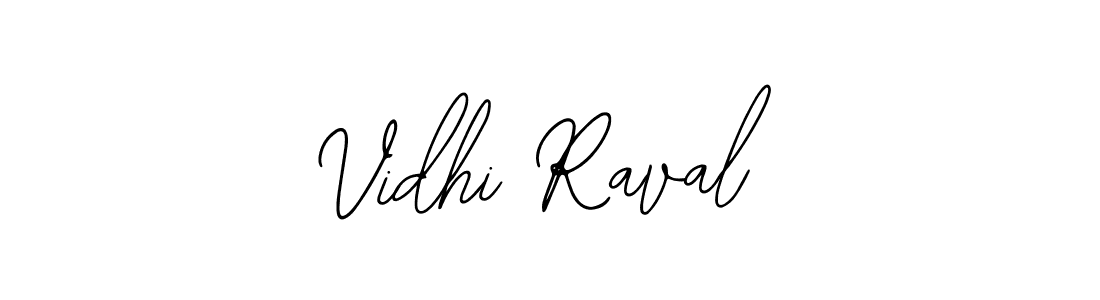Vidhi Raval stylish signature style. Best Handwritten Sign (Bearetta-2O07w) for my name. Handwritten Signature Collection Ideas for my name Vidhi Raval. Vidhi Raval signature style 12 images and pictures png