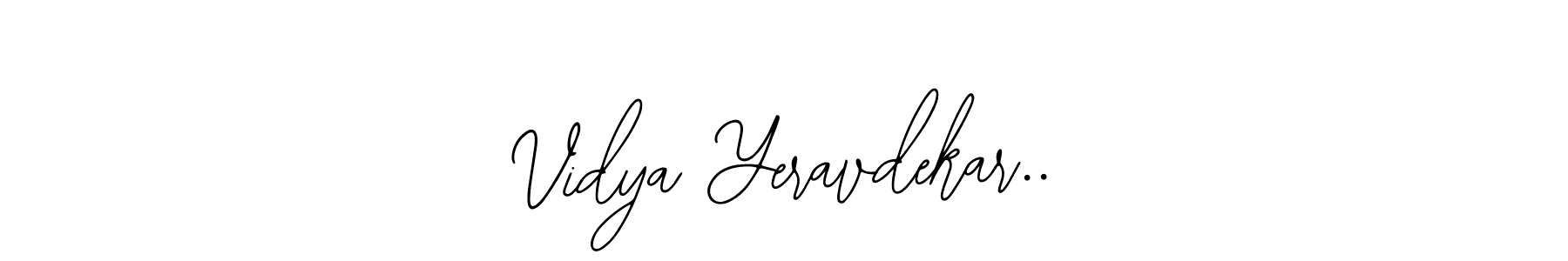 Use a signature maker to create a handwritten signature online. With this signature software, you can design (Bearetta-2O07w) your own signature for name Vidya Yeravdekar... Vidya Yeravdekar.. signature style 12 images and pictures png