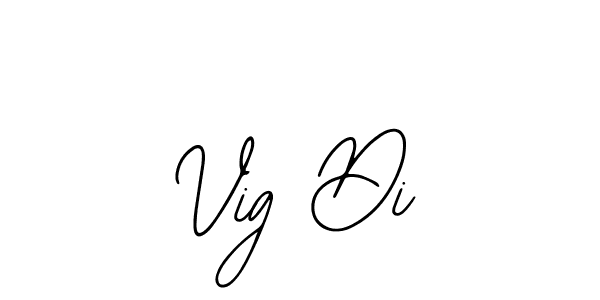 Vig Di stylish signature style. Best Handwritten Sign (Bearetta-2O07w) for my name. Handwritten Signature Collection Ideas for my name Vig Di. Vig Di signature style 12 images and pictures png