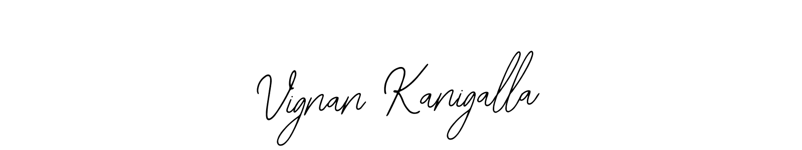 Similarly Bearetta-2O07w is the best handwritten signature design. Signature creator online .You can use it as an online autograph creator for name Vignan Kanigalla. Vignan Kanigalla signature style 12 images and pictures png