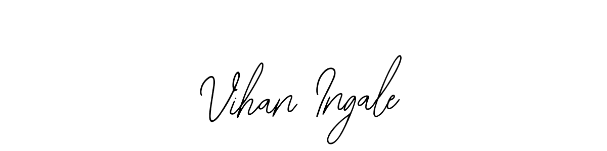 How to make Vihan Ingale signature? Bearetta-2O07w is a professional autograph style. Create handwritten signature for Vihan Ingale name. Vihan Ingale signature style 12 images and pictures png