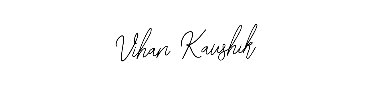 How to make Vihan Kaushik signature? Bearetta-2O07w is a professional autograph style. Create handwritten signature for Vihan Kaushik name. Vihan Kaushik signature style 12 images and pictures png
