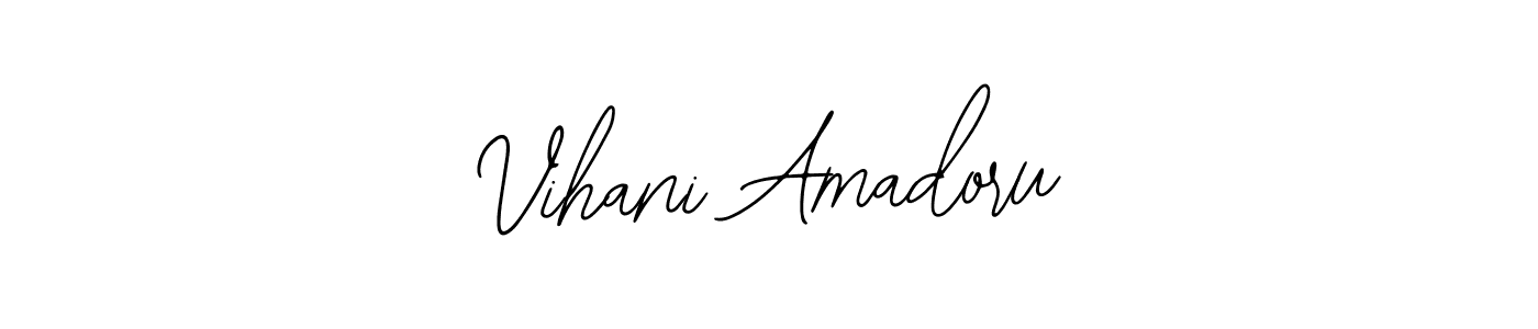 How to make Vihani Amadoru name signature. Use Bearetta-2O07w style for creating short signs online. This is the latest handwritten sign. Vihani Amadoru signature style 12 images and pictures png