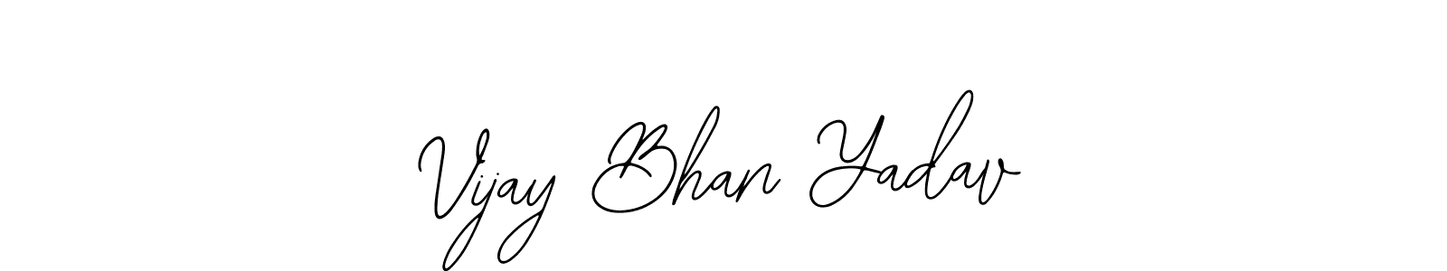 The best way (Bearetta-2O07w) to make a short signature is to pick only two or three words in your name. The name Vijay Bhan Yadav include a total of six letters. For converting this name. Vijay Bhan Yadav signature style 12 images and pictures png