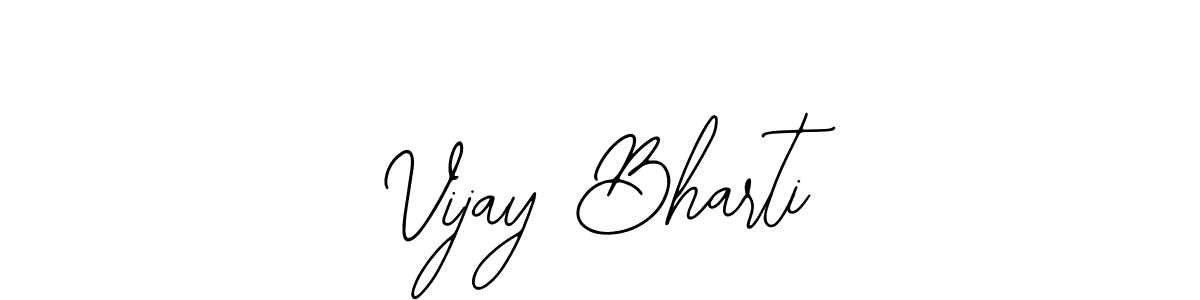 Also we have Vijay Bharti name is the best signature style. Create professional handwritten signature collection using Bearetta-2O07w autograph style. Vijay Bharti signature style 12 images and pictures png
