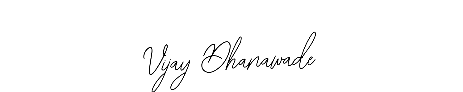 Use a signature maker to create a handwritten signature online. With this signature software, you can design (Bearetta-2O07w) your own signature for name Vijay Dhanawade. Vijay Dhanawade signature style 12 images and pictures png