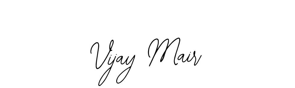 Design your own signature with our free online signature maker. With this signature software, you can create a handwritten (Bearetta-2O07w) signature for name Vijay Mair. Vijay Mair signature style 12 images and pictures png