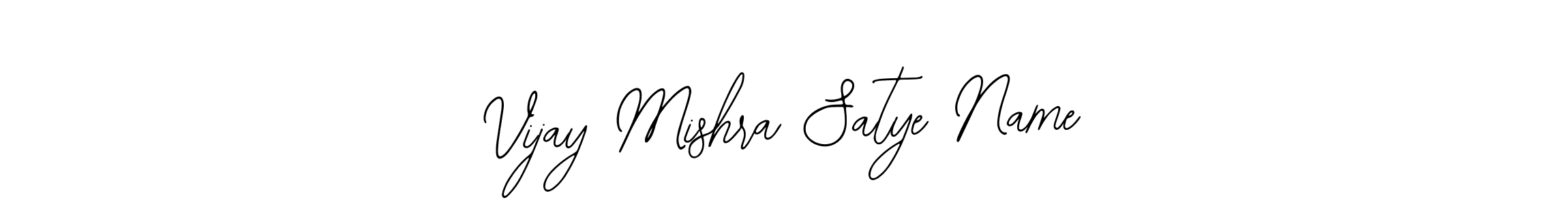 How to make Vijay Mishra Satye Name name signature. Use Bearetta-2O07w style for creating short signs online. This is the latest handwritten sign. Vijay Mishra Satye Name signature style 12 images and pictures png