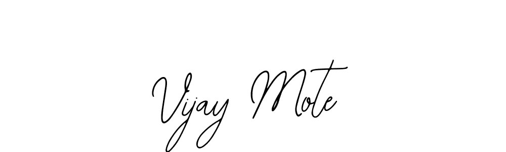 Vijay Mote stylish signature style. Best Handwritten Sign (Bearetta-2O07w) for my name. Handwritten Signature Collection Ideas for my name Vijay Mote. Vijay Mote signature style 12 images and pictures png