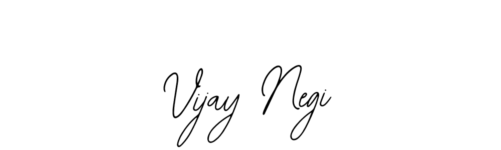 You should practise on your own different ways (Bearetta-2O07w) to write your name (Vijay Negi) in signature. don't let someone else do it for you. Vijay Negi signature style 12 images and pictures png