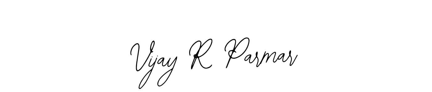 How to make Vijay R Parmar signature? Bearetta-2O07w is a professional autograph style. Create handwritten signature for Vijay R Parmar name. Vijay R Parmar signature style 12 images and pictures png