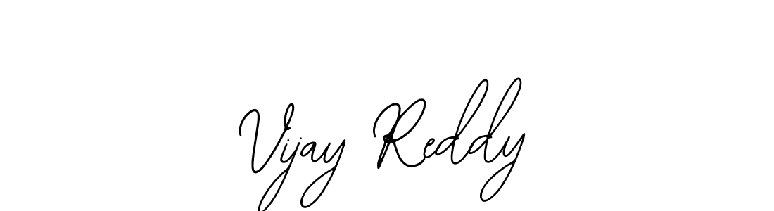 It looks lik you need a new signature style for name Vijay Reddy. Design unique handwritten (Bearetta-2O07w) signature with our free signature maker in just a few clicks. Vijay Reddy signature style 12 images and pictures png