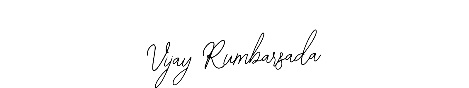 Vijay Rumbarsada stylish signature style. Best Handwritten Sign (Bearetta-2O07w) for my name. Handwritten Signature Collection Ideas for my name Vijay Rumbarsada. Vijay Rumbarsada signature style 12 images and pictures png