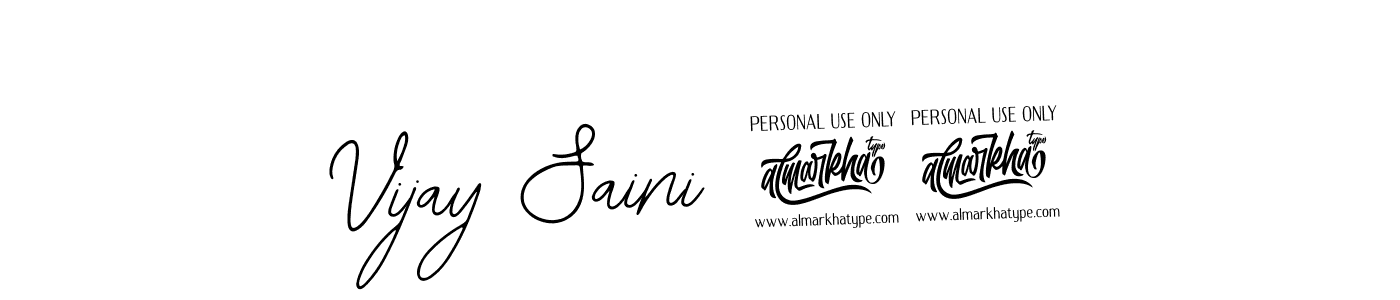 Also we have Vijay Saini 99 name is the best signature style. Create professional handwritten signature collection using Bearetta-2O07w autograph style. Vijay Saini 99 signature style 12 images and pictures png