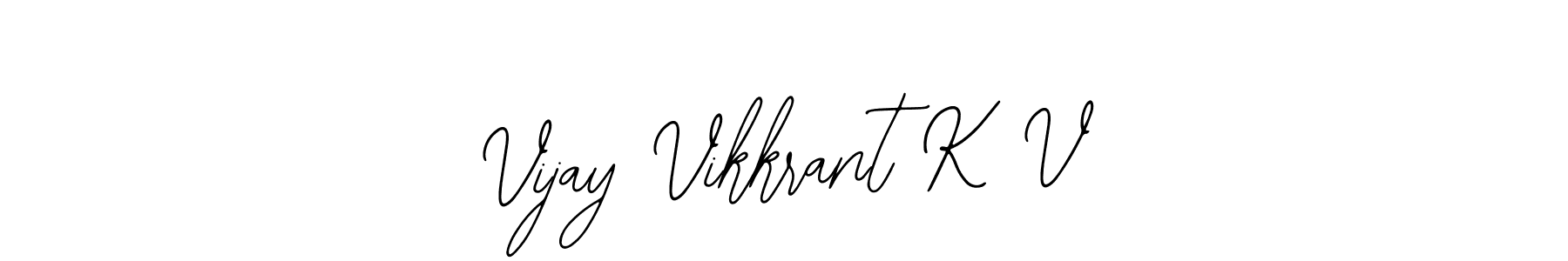 Make a beautiful signature design for name Vijay Vikkrant K V. With this signature (Bearetta-2O07w) style, you can create a handwritten signature for free. Vijay Vikkrant K V signature style 12 images and pictures png