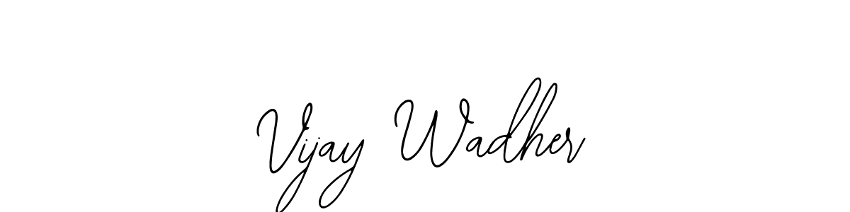 if you are searching for the best signature style for your name Vijay Wadher. so please give up your signature search. here we have designed multiple signature styles  using Bearetta-2O07w. Vijay Wadher signature style 12 images and pictures png