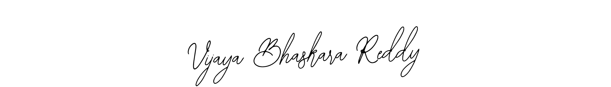 Make a beautiful signature design for name Vijaya Bhaskara Reddy. Use this online signature maker to create a handwritten signature for free. Vijaya Bhaskara Reddy signature style 12 images and pictures png