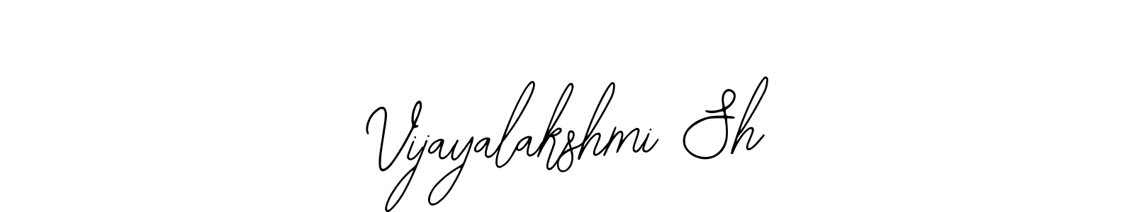 Similarly Bearetta-2O07w is the best handwritten signature design. Signature creator online .You can use it as an online autograph creator for name Vijayalakshmi Sh. Vijayalakshmi Sh signature style 12 images and pictures png
