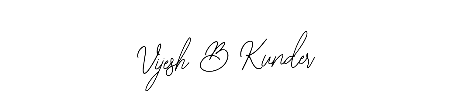 It looks lik you need a new signature style for name Vijesh B Kunder. Design unique handwritten (Bearetta-2O07w) signature with our free signature maker in just a few clicks. Vijesh B Kunder signature style 12 images and pictures png