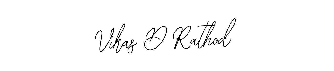 How to make Vikas D Rathod signature? Bearetta-2O07w is a professional autograph style. Create handwritten signature for Vikas D Rathod name. Vikas D Rathod signature style 12 images and pictures png